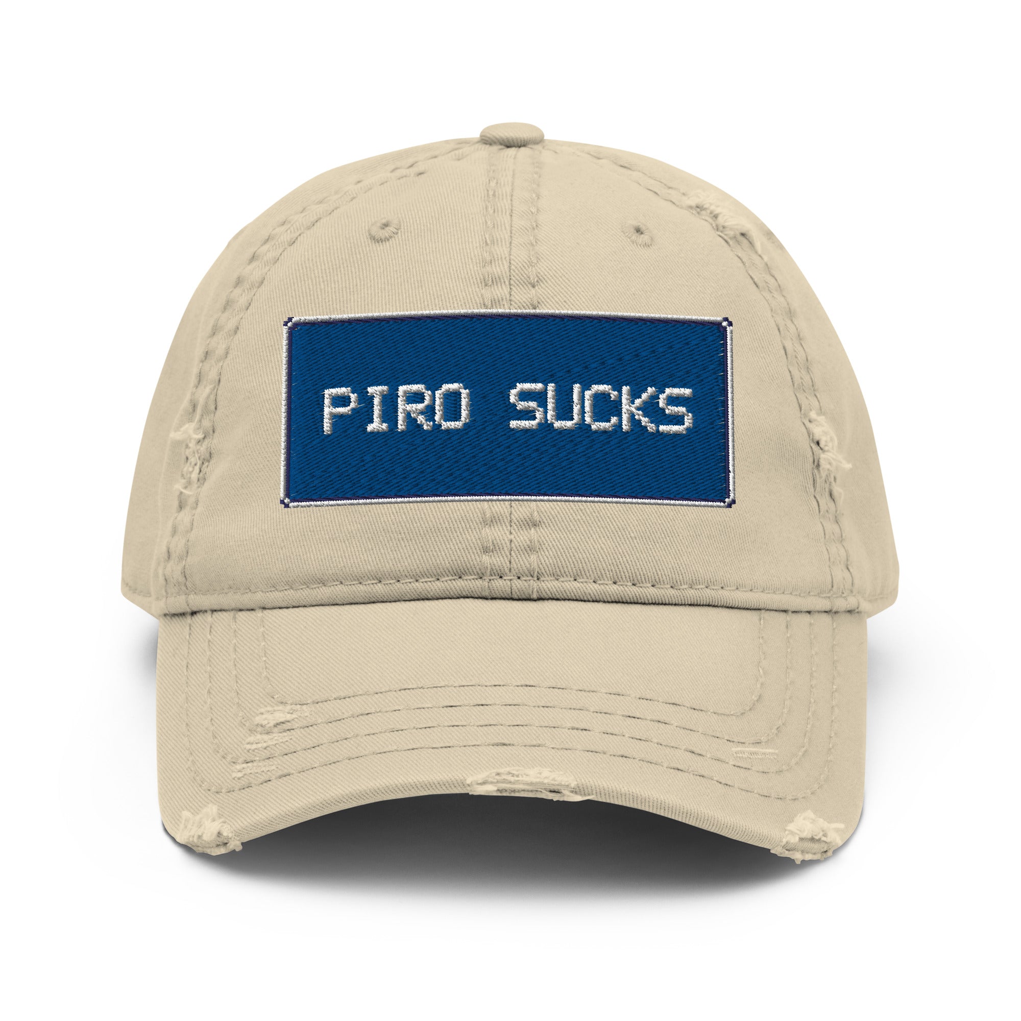 Piro Sucks Distressed Hat