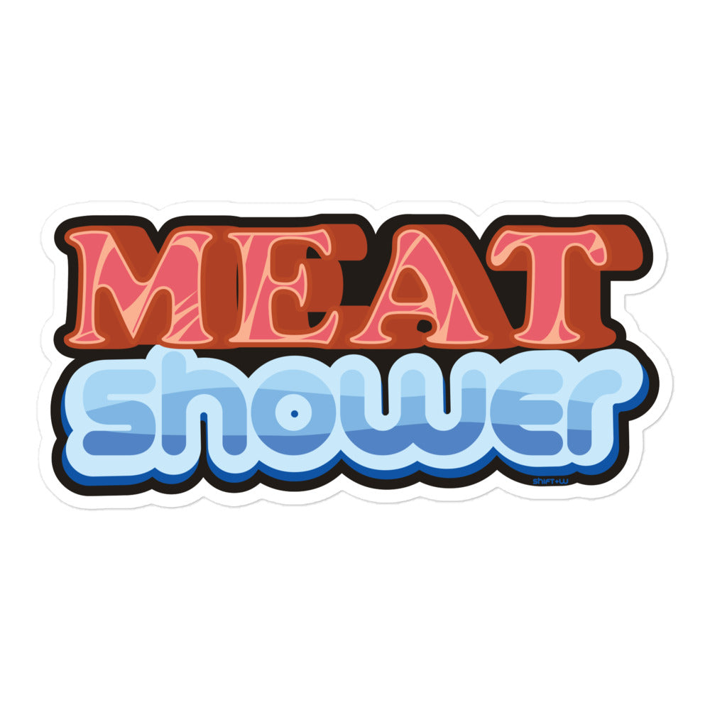 Meat Shower Sticker