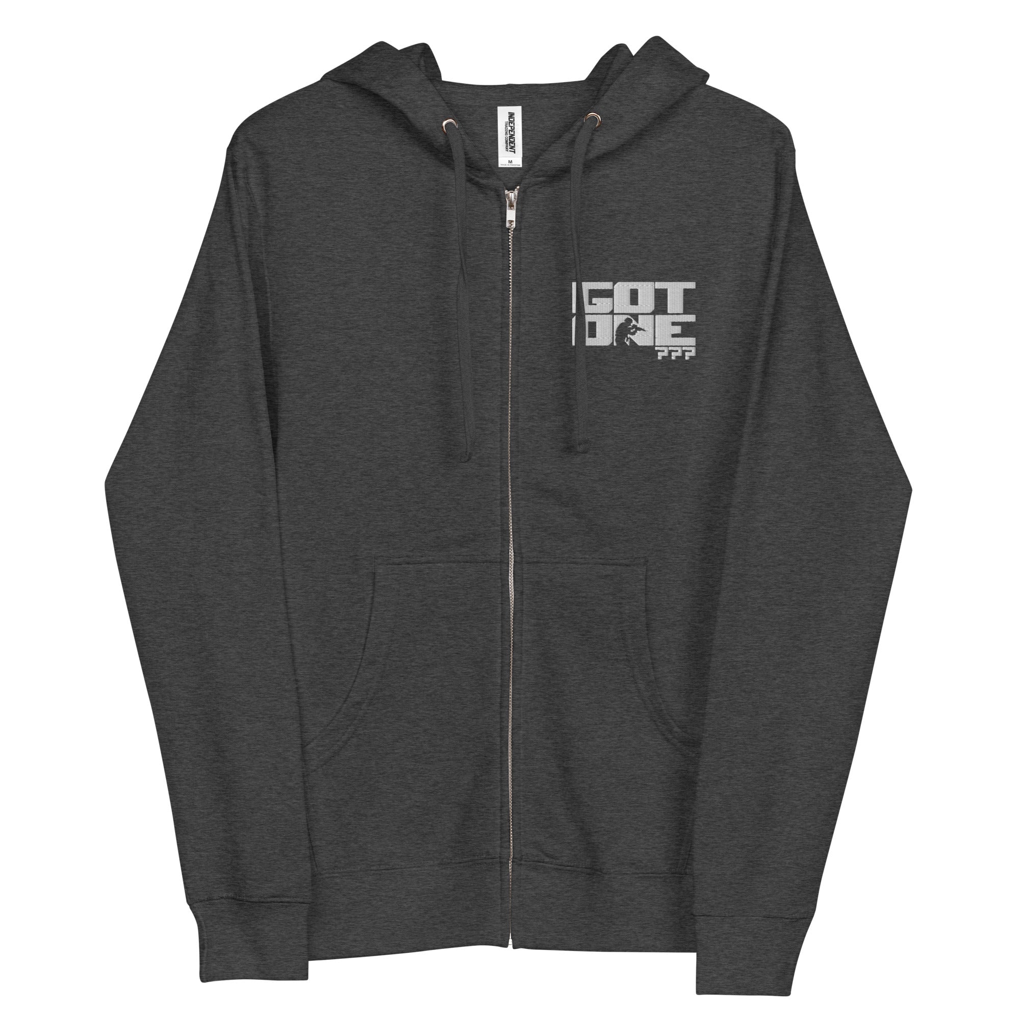 Got One??? Zip Up Hoodie