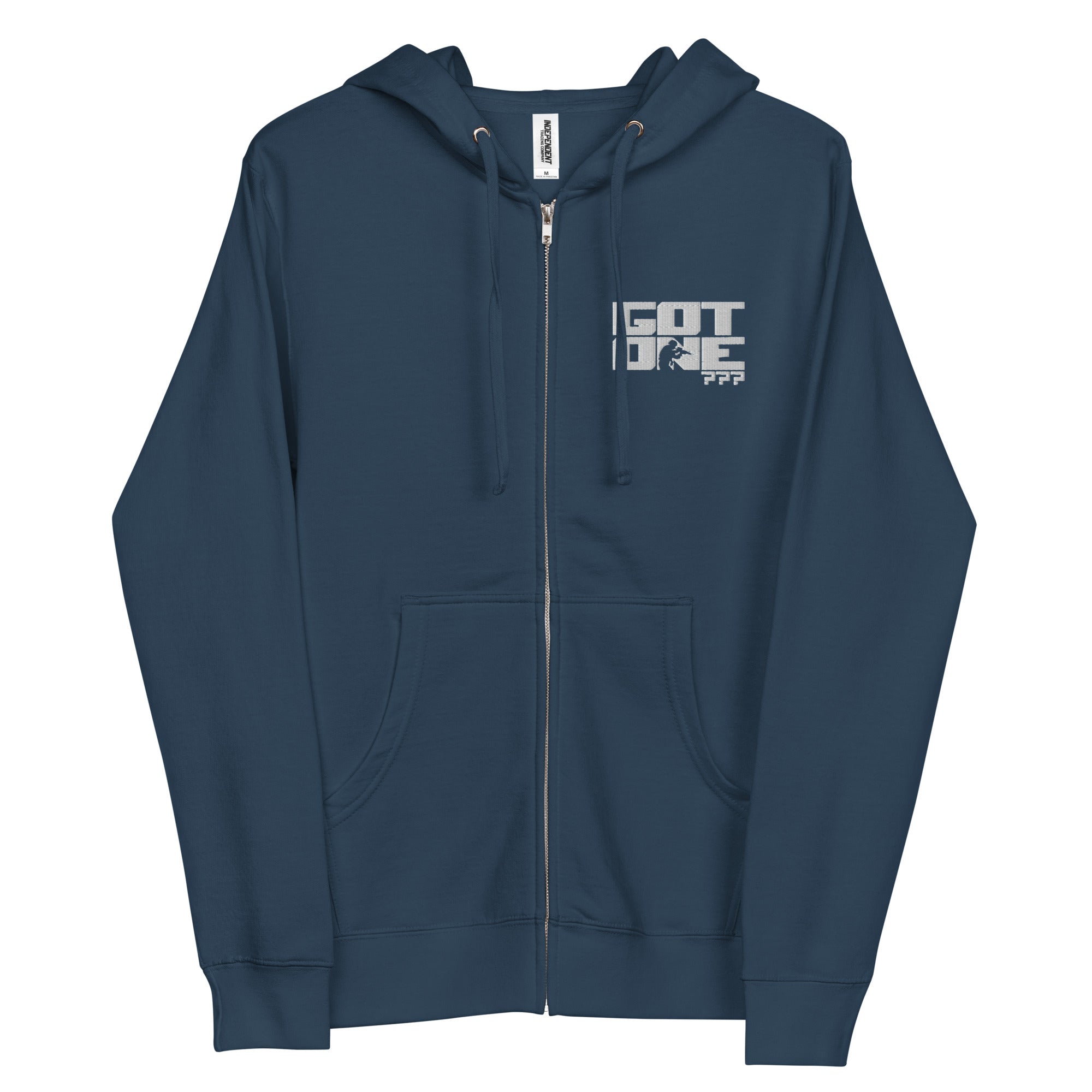 Got One??? Zip Up Hoodie