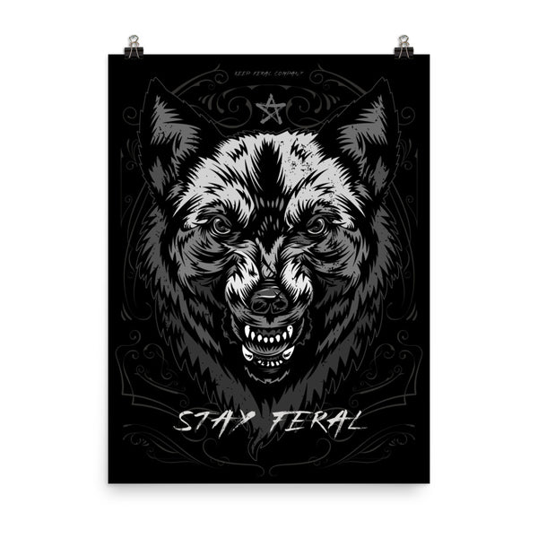 Stay Feral Print